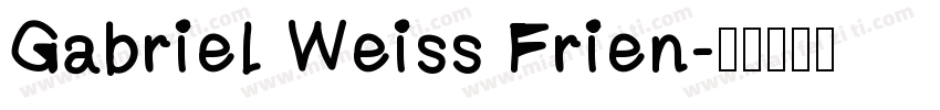 Gabriel Weiss Frien字体转换